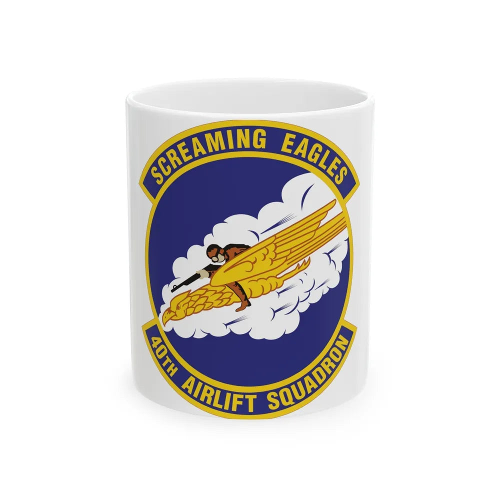 40th Airlift Squadron (U.S. Air Force) White Coffee Mug-11oz-Go Mug Yourself