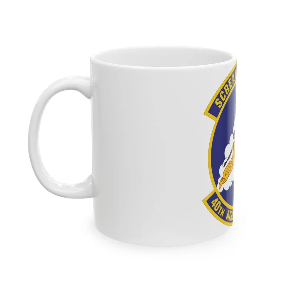 40th Airlift Squadron (U.S. Air Force) White Coffee Mug-Go Mug Yourself