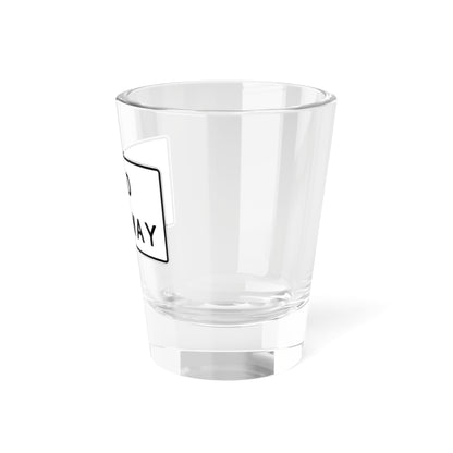MUTCD-CA R58-1 (California) (Road Sign) Shot Glass 1.5oz
