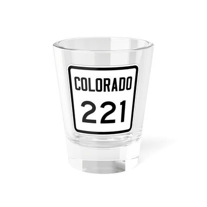 Colorado 221 1946 (Colorado) (Road Sign) Shot Glass 1.5oz-1.5oz-Go Mug Yourself