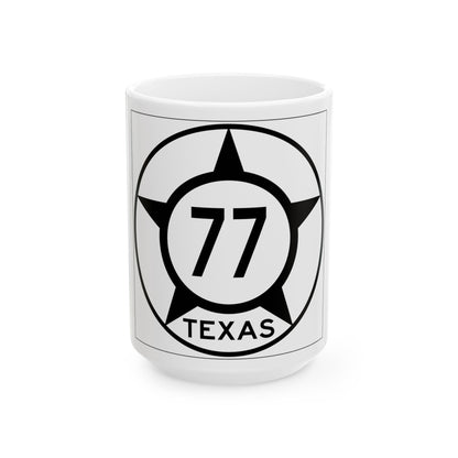Old Texas 77 (Texas) (Road Sign) White Coffee Mug