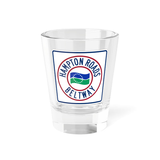 Hampton Roads Beltway (Virginia) (Road Sign) Shot Glass 1.5oz