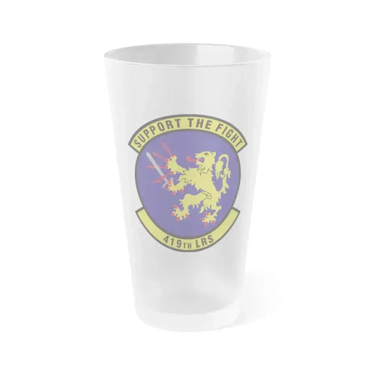 419th Logistics Readiness Squadron (U.S. Air Force) Frosted Pint Glass 16oz 16oz Frosted - Go Mug Yourself