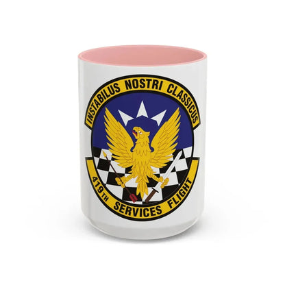 419th Services Flight (U.S. Air Force) Accent Coffee Mug 15oz Pink - Go Mug Yourself