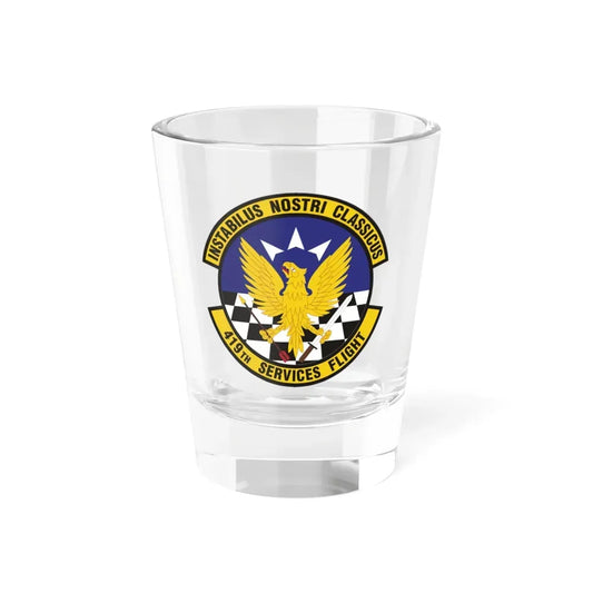 419th Services Flight (U.S. Air Force) Shot Glass 1.5oz 1.5oz - Go Mug Yourself