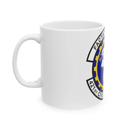 421st Civil Engineer Squadron (U.S. Air Force) White Coffee Mug-Go Mug Yourself