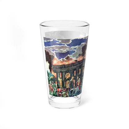 The Burning of the White House, This Week Magazine, January 19, 1964 (Magazine Illustration) Pint Glass 16oz-Go Mug Yourself