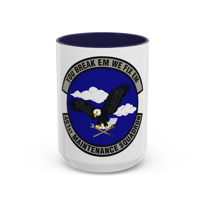 461st Maintenance Squadron (U.S. Air Force) Accent Coffee Mug