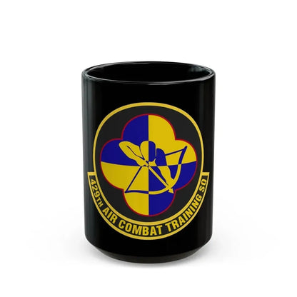 429th Air Combat Training Squadron (U.S. Air Force) Black Coffee Mug 15oz - Go Mug Yourself