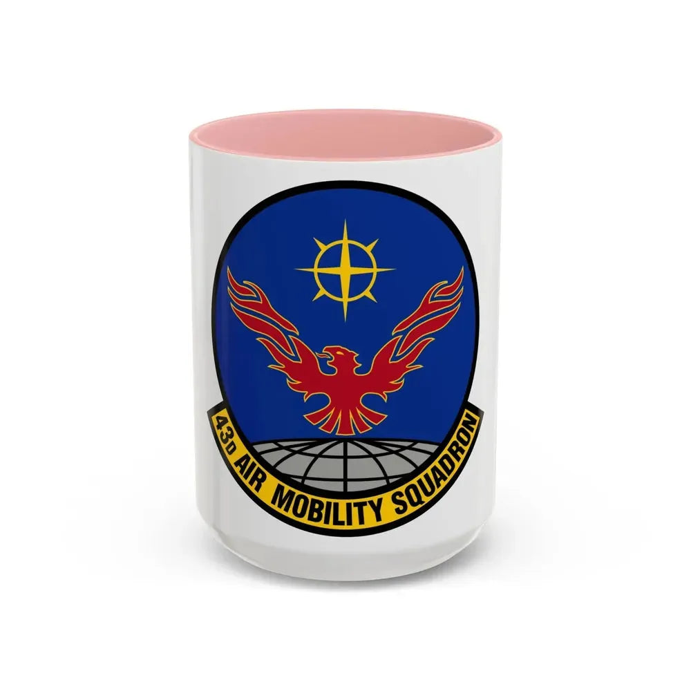 43 Air Mobility Squadron AMC (U.S. Air Force) Accent Coffee Mug 15oz Pink - Go Mug Yourself