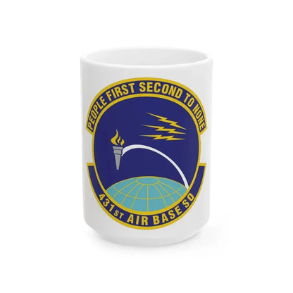 431st Air Base Squadron (U.S. Air Force) White Coffee Mug 15oz - Go Mug Yourself