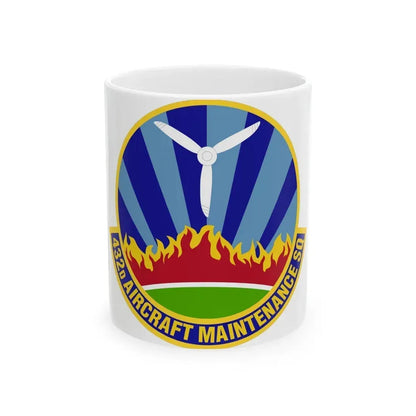 432d Aircraft Maintenance Squadron (U.S. Air Force) White Coffee Mug 11oz - Go Mug Yourself