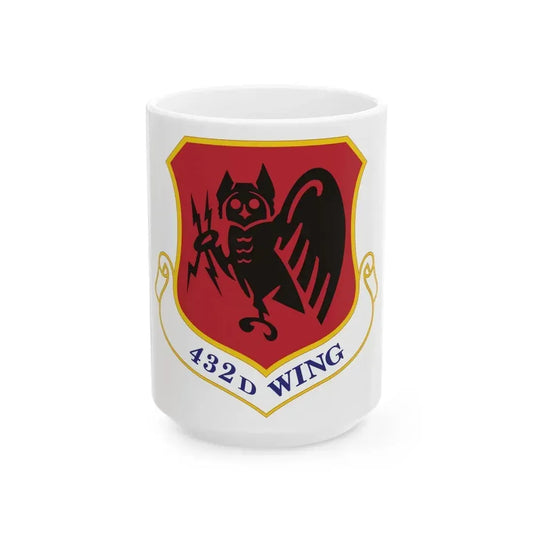 432d Wing (U.S. Air Force) White Coffee Mug 15oz - Go Mug Yourself
