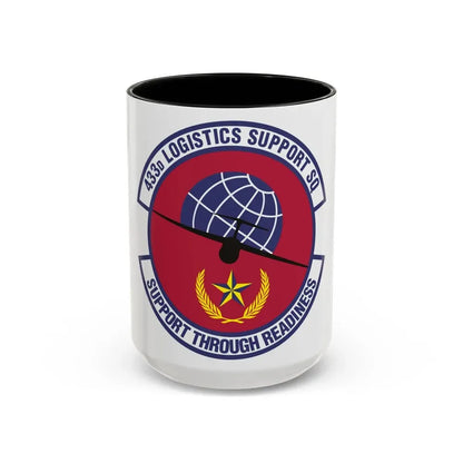 433d Logistics Support Squadron (U.S. Air Force) Accent Coffee Mug 15oz Black - Go Mug Yourself