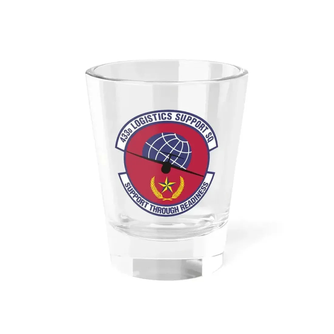 433d Logistics Support Squadron (U.S. Air Force) Shot Glass 1.5oz 1.5oz - Go Mug Yourself