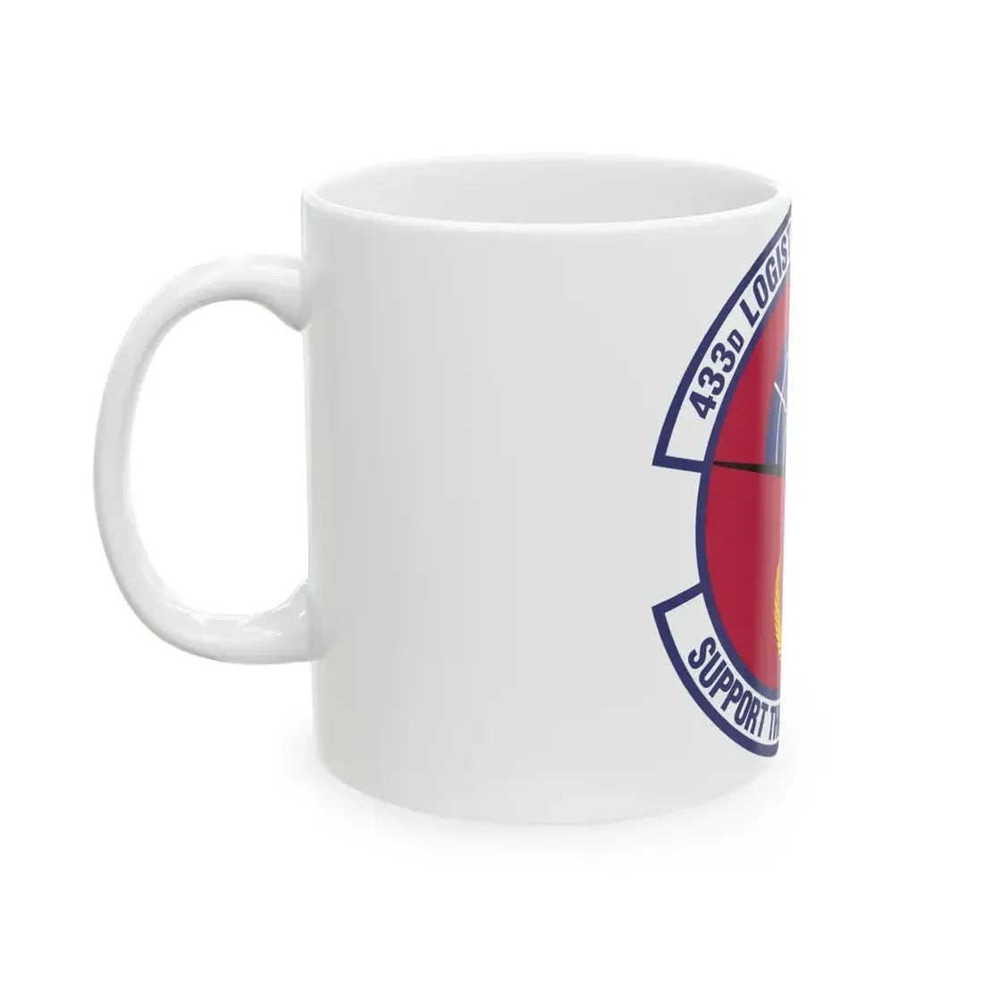 433d Logistics Support Squadron (U.S. Air Force) White Coffee Mug - Go Mug Yourself