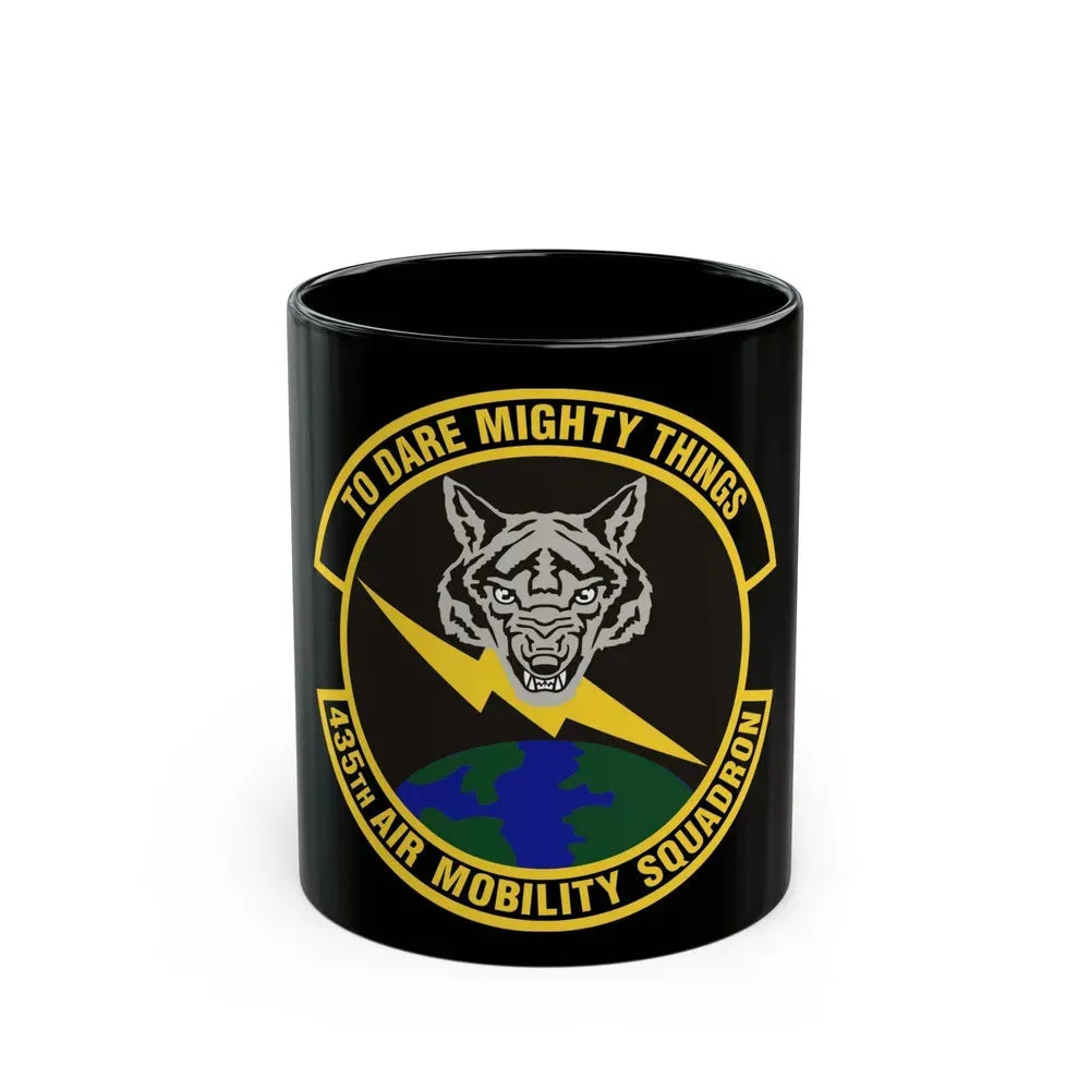 435th Air Mobility Squadron (U.S. Air Force) Black Coffee Mug 11oz - Go Mug Yourself