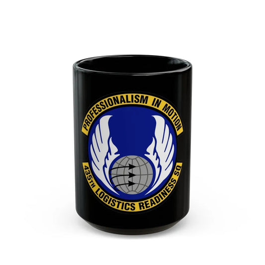 435th Logistics Readiness Squadron (U.S. Air Force) Black Coffee Mug-15oz-Go Mug Yourself