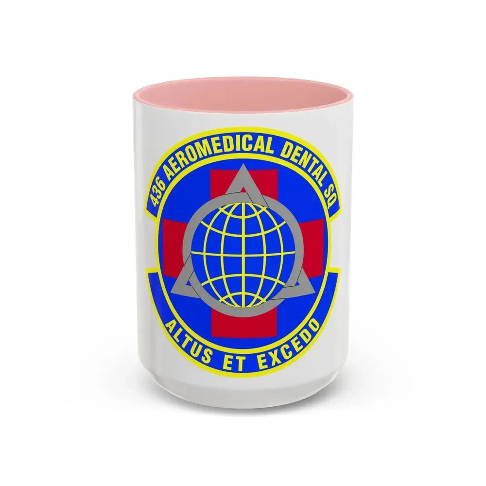 436th Aeromedical Dental Squadron (U.S. Air Force) Accent Coffee Mug 15oz Pink - Go Mug Yourself