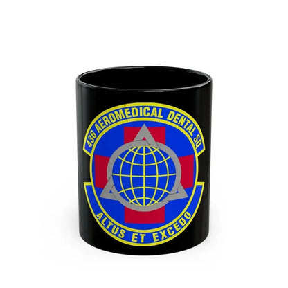 436th Aeromedical Dental Squadron (U.S. Air Force) Black Coffee Mug 11oz - Go Mug Yourself