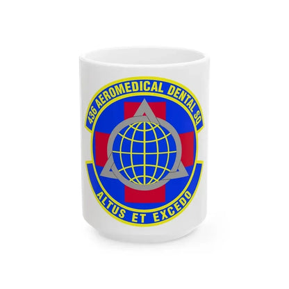 436th Aeromedical Dental Squadron (U.S. Air Force) White Coffee Mug - Go Mug Yourself