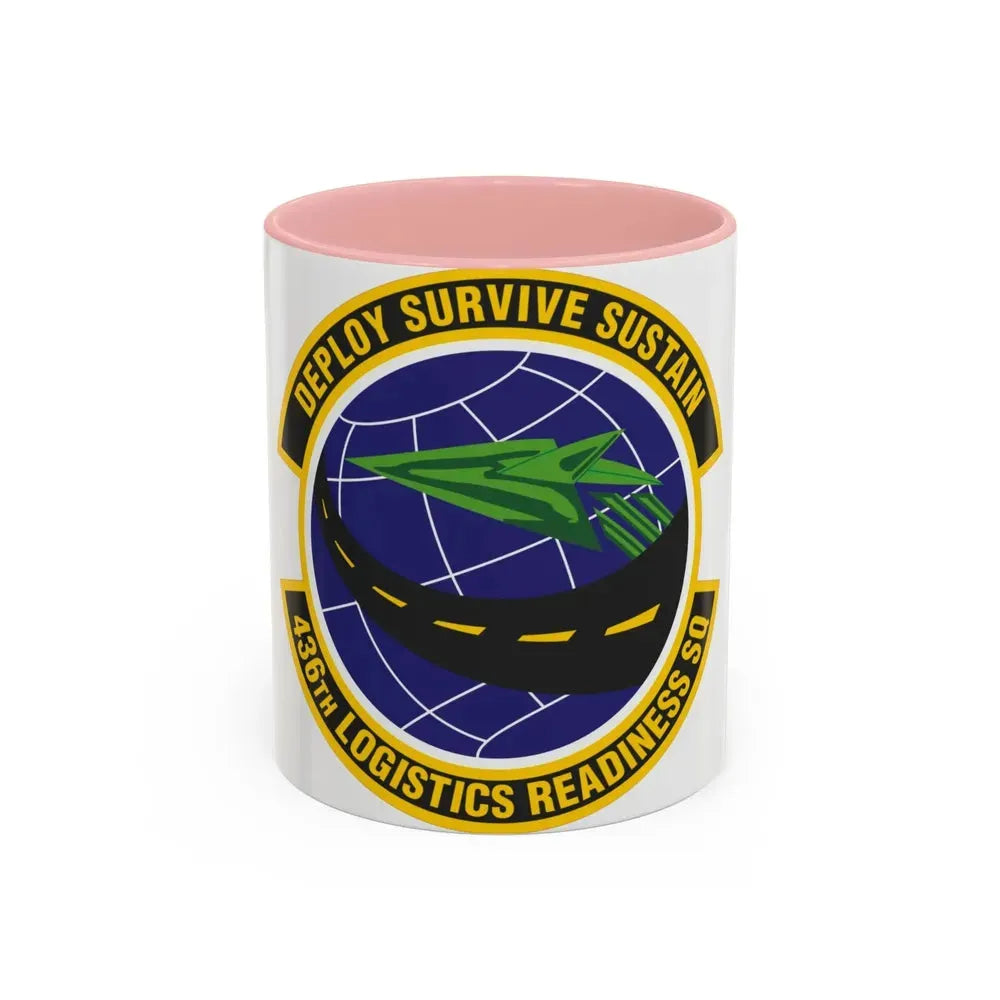 436th Logistics Readiness Squadron (U.S. Air Force) Accent Coffee Mug 11oz Pink - Go Mug Yourself