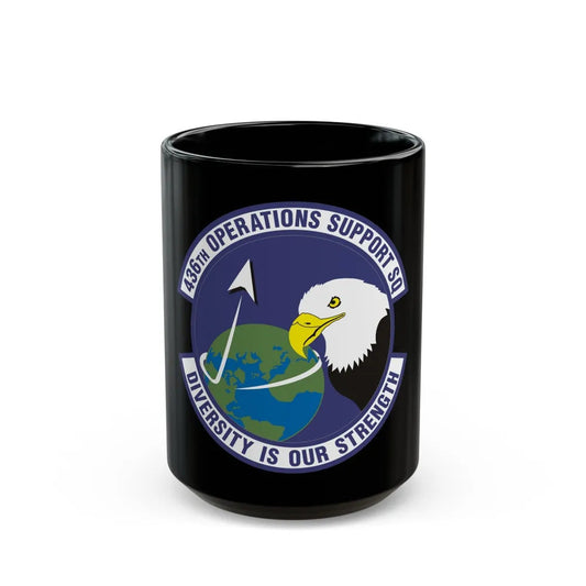 436th Operations Support Squadron (U.S. Air Force) Black Coffee Mug-15oz-Go Mug Yourself