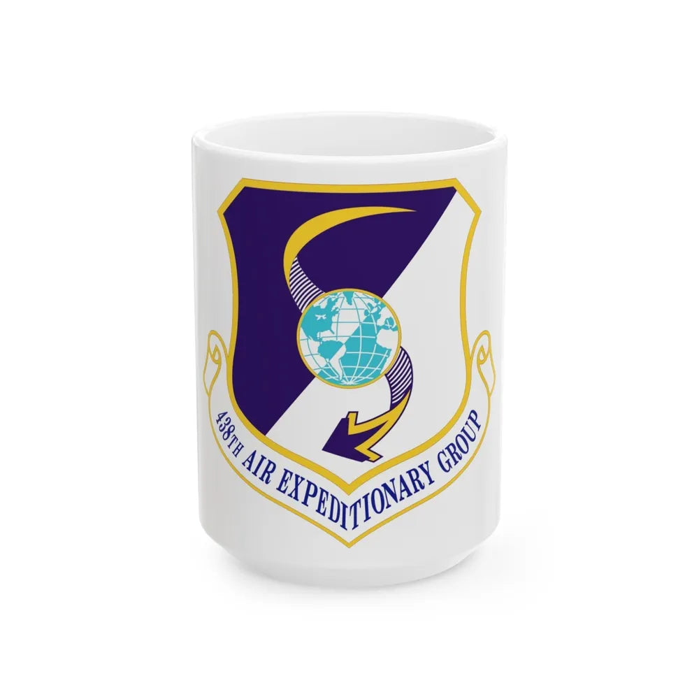 438th Air Expeditionary Group (U.S. Air Force) White Coffee Mug-15oz-Go Mug Yourself