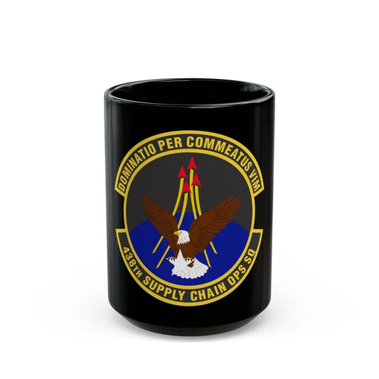 438th Supply Chain Operations Squadron (U.S. Air Force) Black Coffee Mug-15oz-Go Mug Yourself