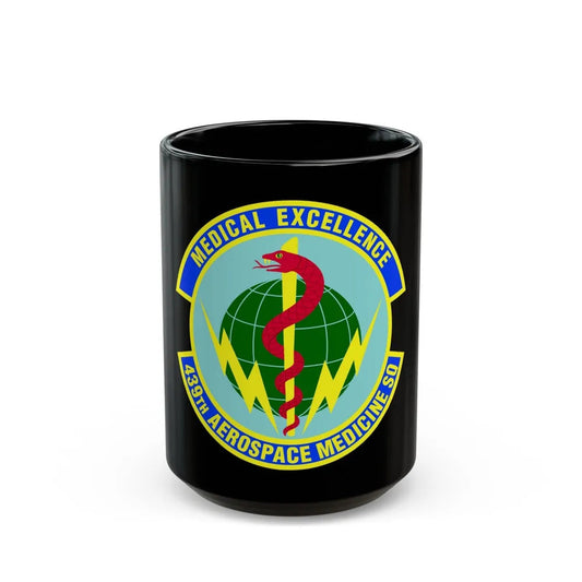 439th Aerospace Medicine Squadron (U.S. Air Force) Black Coffee Mug-15oz-Go Mug Yourself