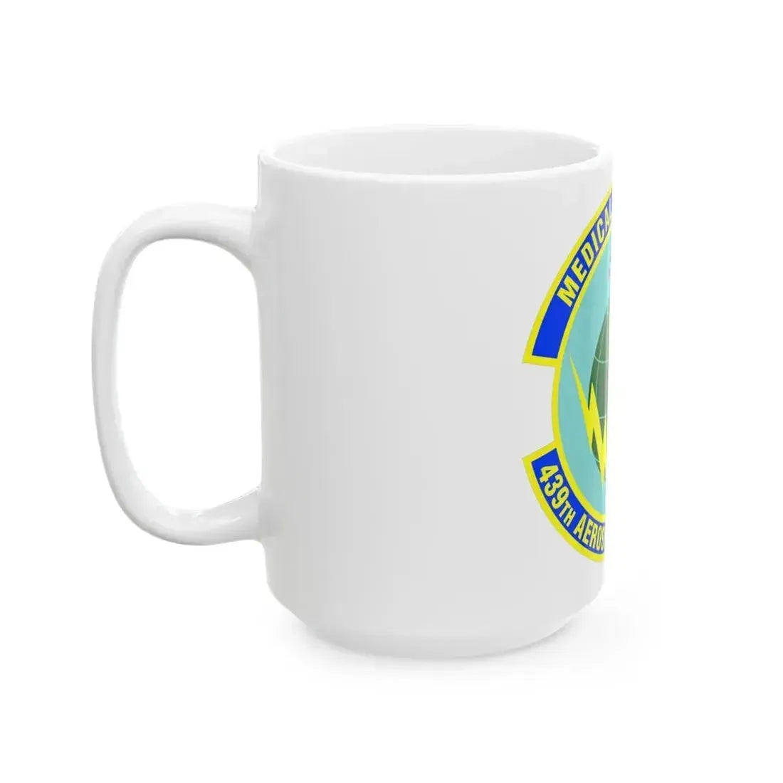 439th Aerospace Medicine Squadron (U.S. Air Force) White Coffee Mug - Go Mug Yourself