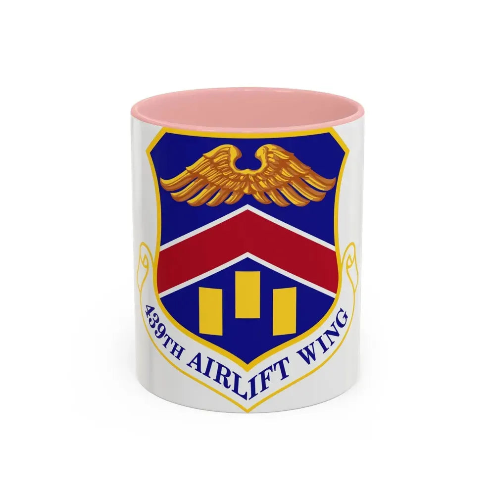 439th Airlift Wing (U.S. Air Force) Accent Coffee Mug 11oz Pink - Go Mug Yourself