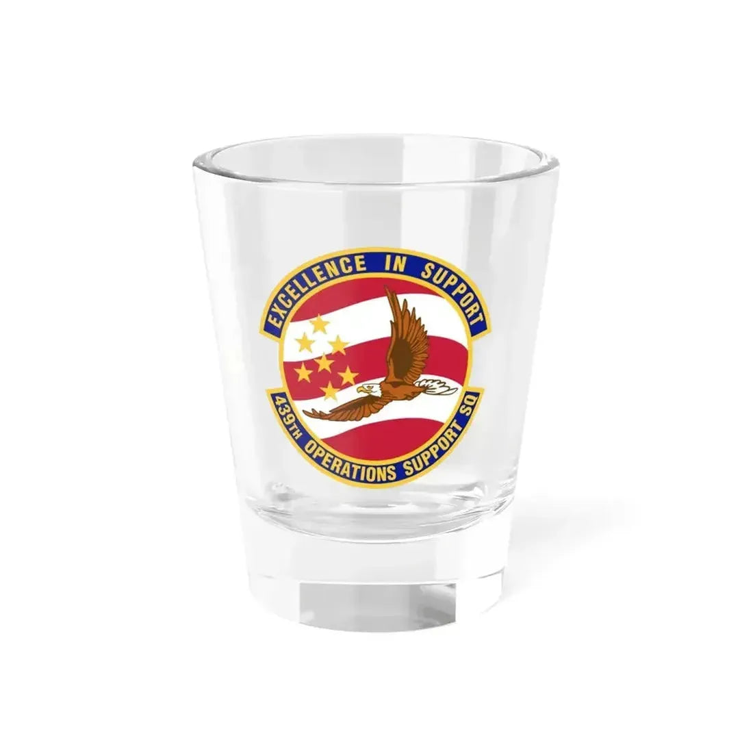 439th Operations Support Squadron (U.S. Air Force) Shot Glass 1.5oz 1.5oz - Go Mug Yourself