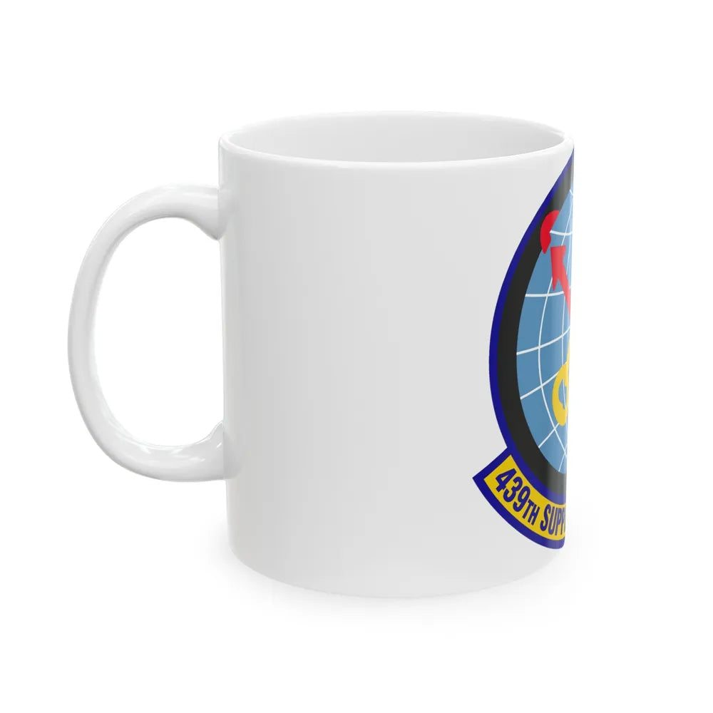 439th Supply Chain Operations Squadron (U.S. Air Force) White Coffee Mug-Go Mug Yourself