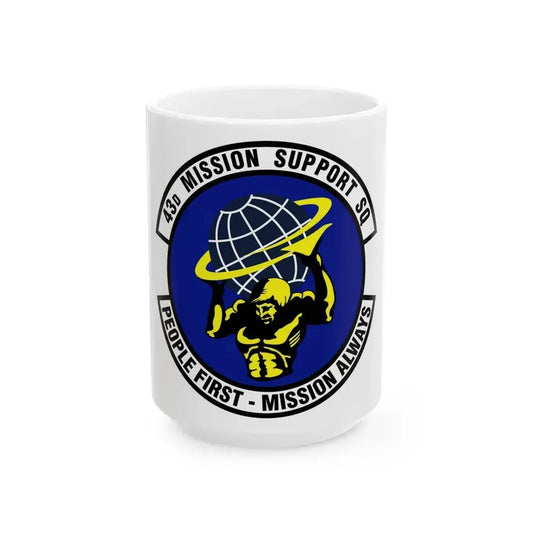 43d Mission Support Squadron (U.S. Air Force) White Coffee Mug 15oz - Go Mug Yourself