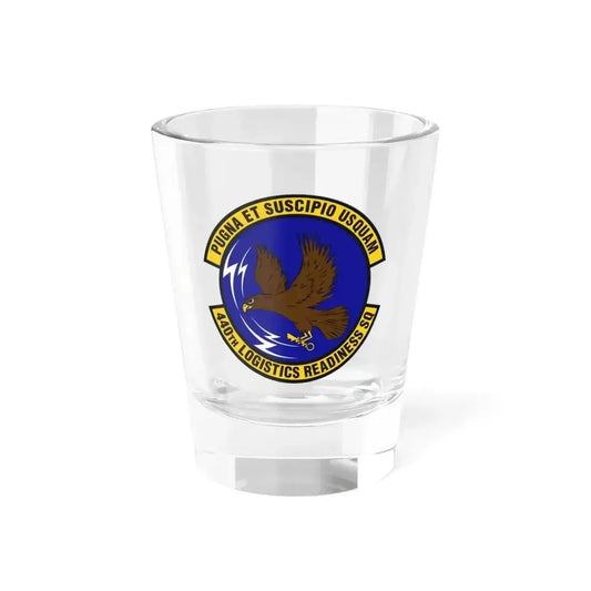 440th Logistics Readiness Squadron (U.S. Air Force) Shot Glass 1.5oz 1.5oz - Go Mug Yourself