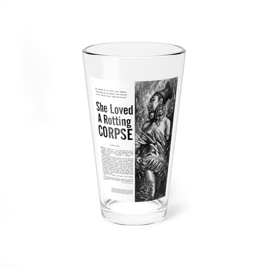 She Loved A Rotting Corpse, Man's Adventure, December 1964 (Magazine Illustration) Pint Glass 16oz