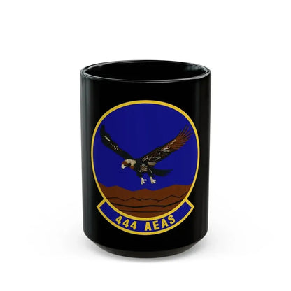 444th Air Expeditionary Advisory Squadron (U.S. Air Force) Black Coffee Mug 15oz - Go Mug Yourself