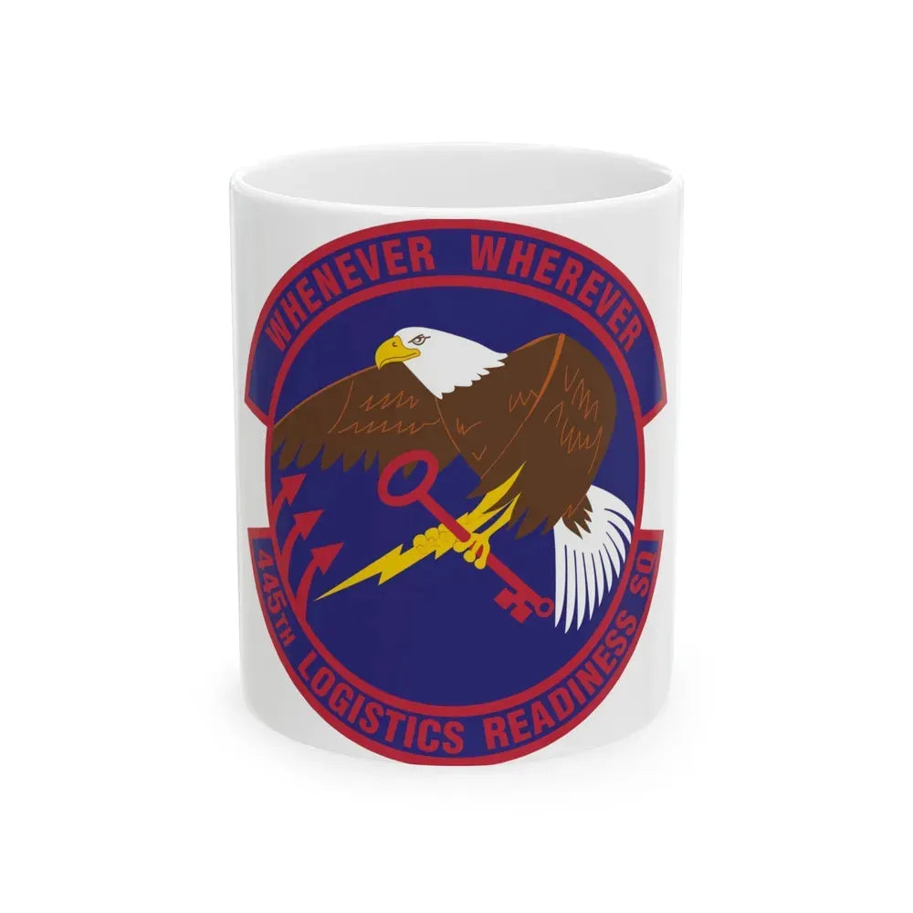 445th Logistics Readiness Squadron (U.S. Air Force) White Coffee Mug 11oz - Go Mug Yourself