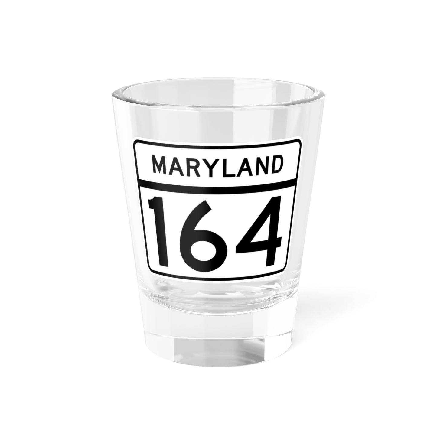 MD Route 164 (Maryland) (Road Sign) Shot Glass 1.5oz
