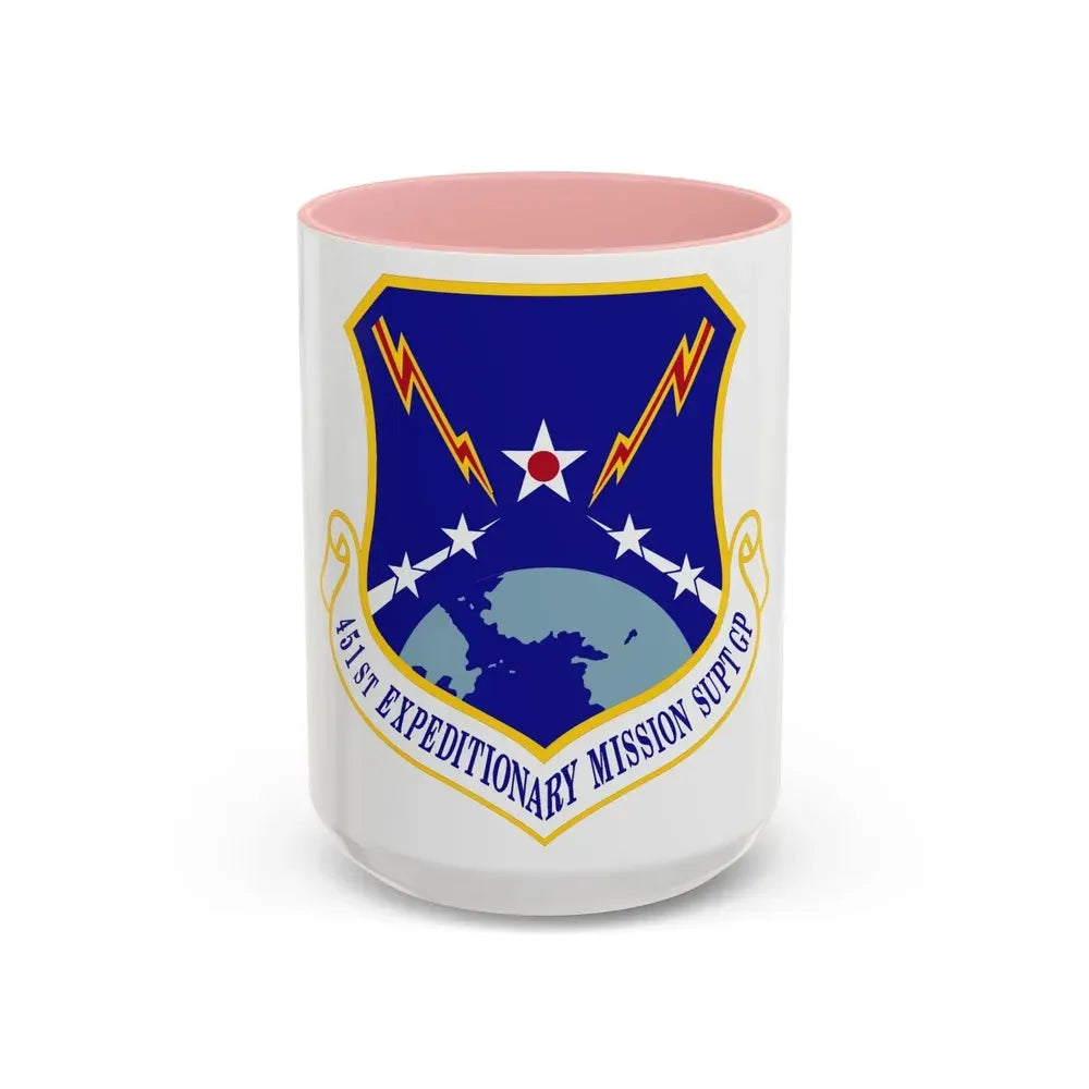 451st Expeditionary Mission Support Group (U.S. Air Force) Accent Coffee Mug 15oz Pink - Go Mug Yourself