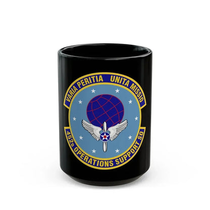 452d Operations Support Squadron (U.S. Air Force) Black Coffee Mug 15oz - Go Mug Yourself