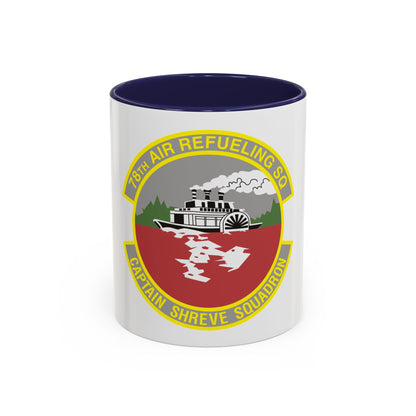 78th Air Refueling Squadron (U.S. Air Force) Accent Coffee Mug