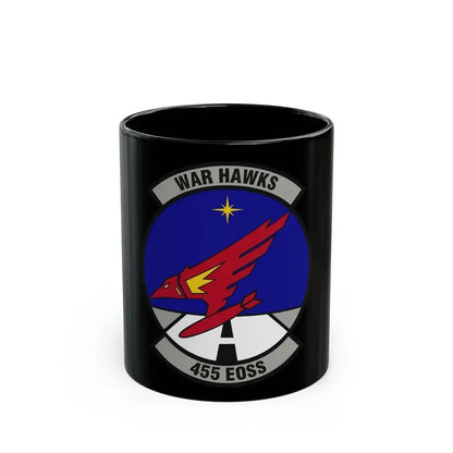 455th Expeditionary Operations Support Squadron (U.S. Air Force) Black Coffee Mug 11oz - Go Mug Yourself