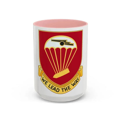 456th Airborne Field Artillery Battalion (U.S. Army) Accent Coffee Mug 15oz Pink - Go Mug Yourself