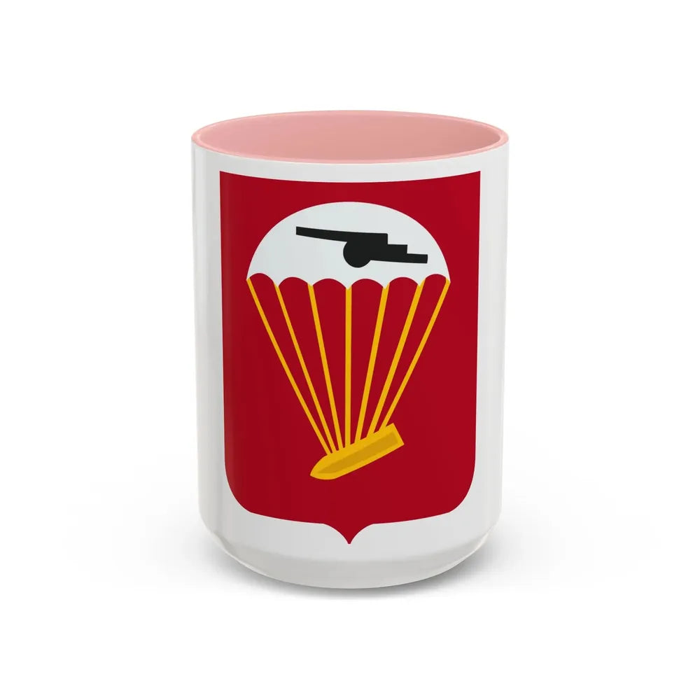 456th Airborne Field Artillery Battalion v2 (U.S. Army) Accent Coffee Mug 15oz Pink - Go Mug Yourself