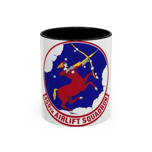 459th Airlift Squadron (U.S. Air Force) Accent Coffee Mug 11oz Black - Go Mug Yourself