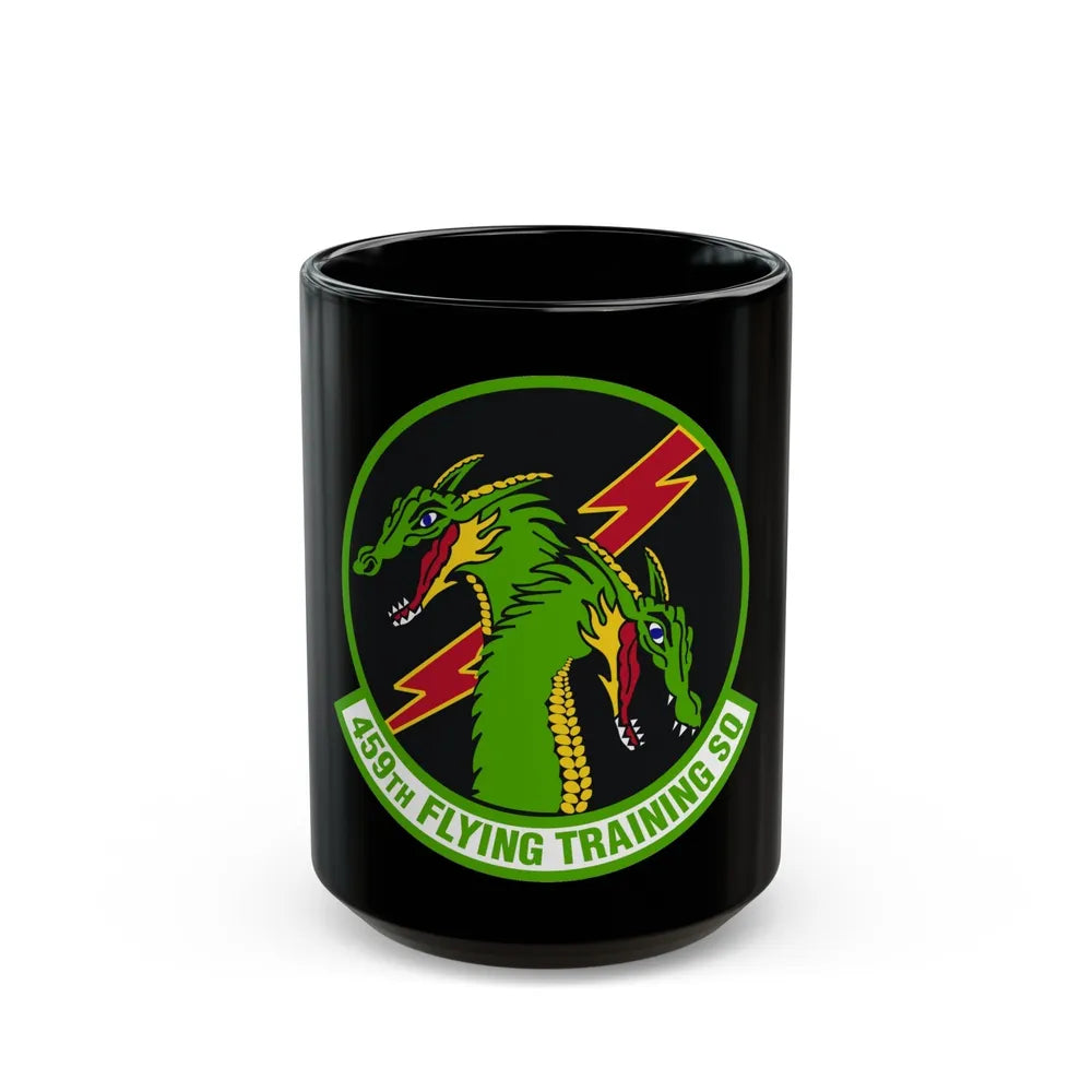 459th Flying Training Squadron (U.S. Air Force) Black Coffee Mug-15oz-Go Mug Yourself