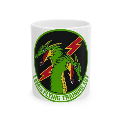 459th Flying Training Squadron (U.S. Air Force) White Coffee Mug 11oz - Go Mug Yourself
