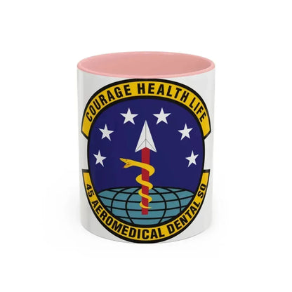 45th Aeromedical Dental Squadron (U.S. Air Force) Accent Coffee Mug 11oz Pink - Go Mug Yourself